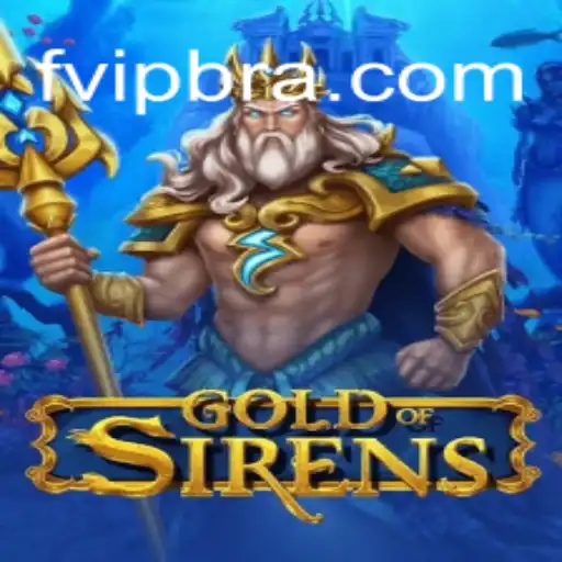 Descubra o Fascinante Universo de GoldofSirens