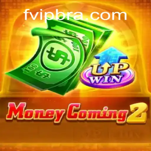 MoneyComing2: Uma Nova Experiência de Jogo com FVIP.com